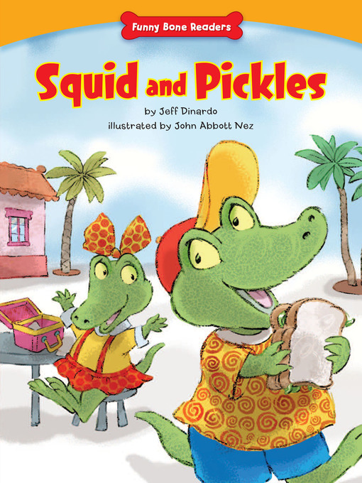 Title details for Squid and Pickles by Jeff Dinardo - Available